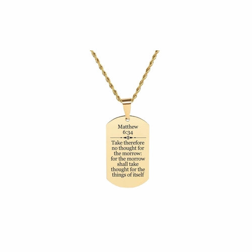 Solid Stainless Steel Men's Scripture Tag Necklace - Matthew 6:34 - The Trendy Accessories Store